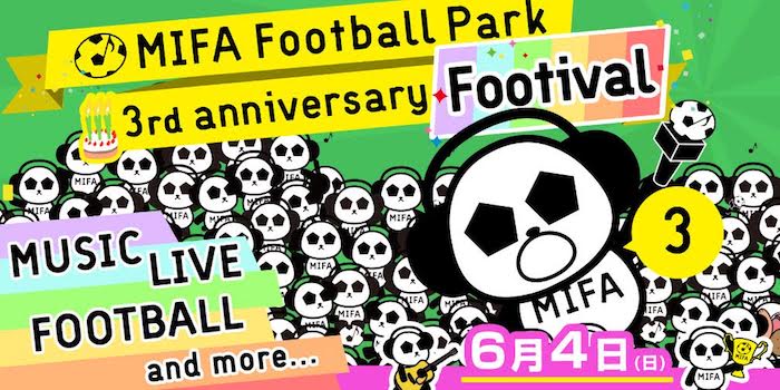 MIFA Football Park 3rd Anniversary Footival
